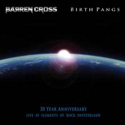 Barren Cross : Birth Pangs